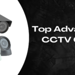 Top advantages of cctv camera